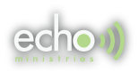 Echo Ministries